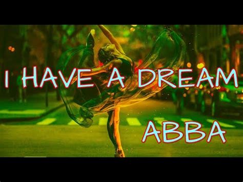 ABBA - I Have A Dream (Lyrics) - YouTube