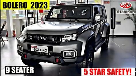 लॉन्च हो रहा 2023 Mahindra Bolero, मिलेगा जबरदस्त लुक, प्रीमियम फीचर्स के साथ डैशिंग इंजन, मात्र ...