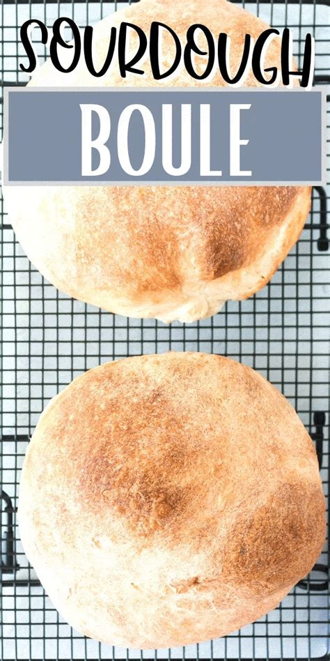 Sourdough Boule Recipe - A Fresh Homemade Boule Bread