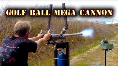 Golf Ball MEGA Cannon!! - YouTube