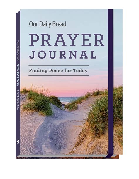 Our Daily Bread Prayer Journal - Finding Peace for Today – Our Daily Bread Publishing Canada