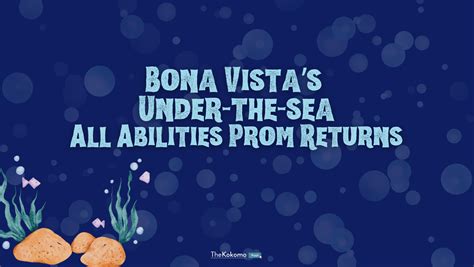 Bona Vista’s Under-the-Sea All Abilities Prom Returns — The Kokomo Post