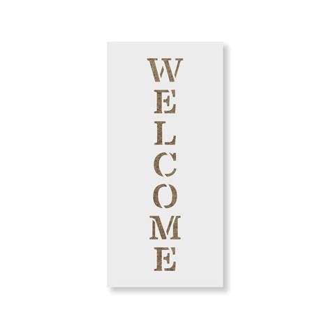 Vertical Sign Welcome Stencil - Laser-cut Sign Stencil Template ...