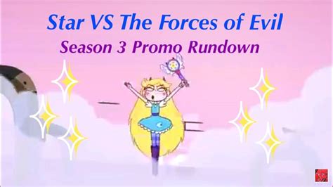 Star VS The Forces of Evil: Season 3 Promo Rundown | Cartoon Amino