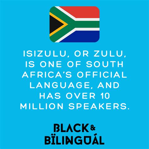 Pin by Black & Bilingual on Black & Bilingual Facts | Zulu, Language, Bilingual