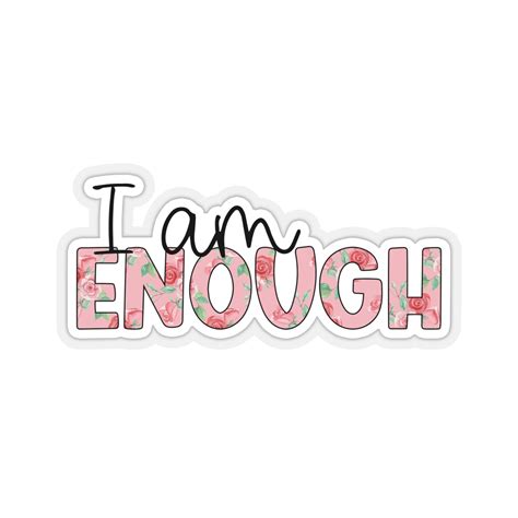 Motivational Stickers - I am enough. Pack of 10 in 2023 | Motivational sticker, Positive ...