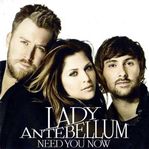 Lady Antebellum - Need You Now (2010, CDr) | Discogs