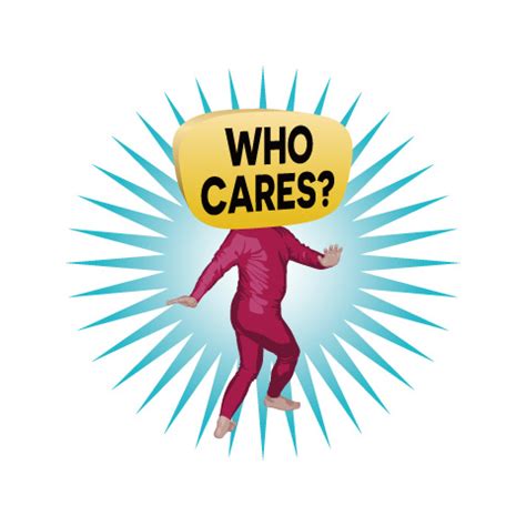 "who cares" Meme Templates - Imgflip