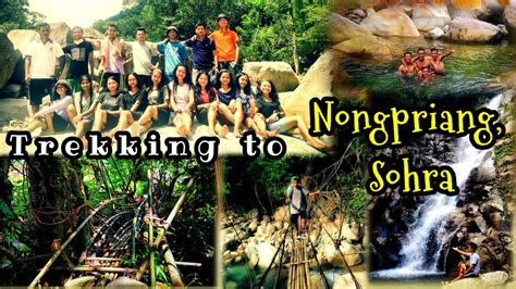 Trekking to Nongpriang village, Sohra - YouTube