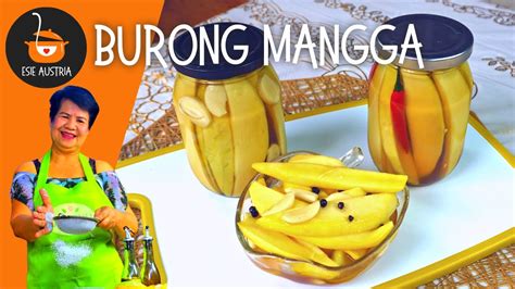 BURONG MANGGA 3 FLAVORS | PICKLED MANGO | DALOK NA MANGGA | SIDE DISHES ...