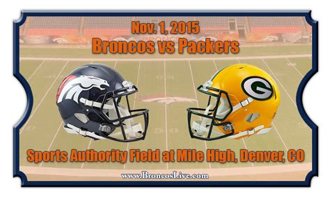 Denver Broncos vs Green Bay Packers Football Tickets | Nov. 1, 2015