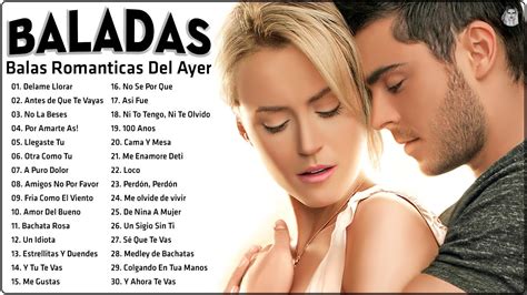 LAS 100 MEJORES BALADAS ROMANTICAS EN ESPAÑOL DE LOS 80 90 MIX 💘 MUSICA ROMANTICA DE AMOR - YouTube