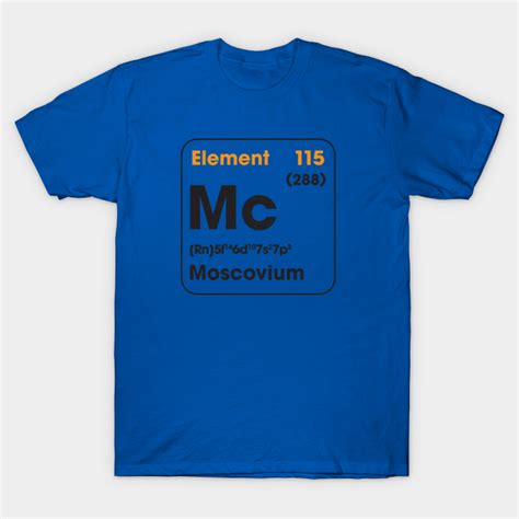 Element 115 - Moscovium Mc - Element 115 Ununpentium Periodic Table - T-Shirt | TeePublic