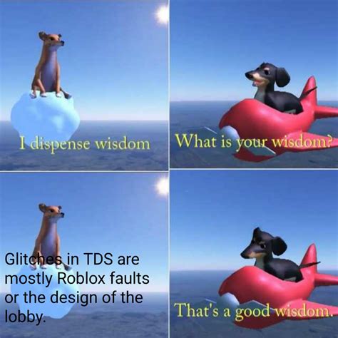 Here, take my meme about TDS glitches. : r/TDS_Roblox