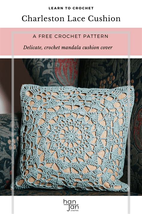 The Beautiful Charleston Lace Crochet Cushion Pattern | HanJan Crochet