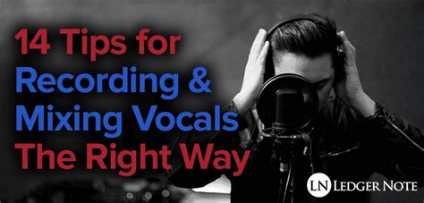 14 Tips for Recording and Mixing Vocals - The Right Way...