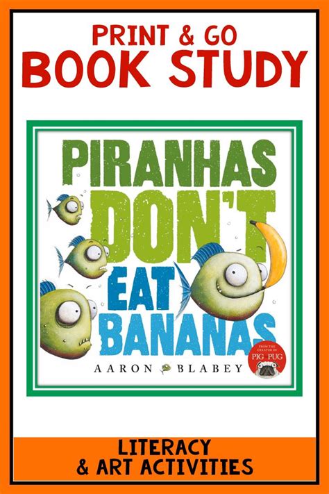 Piranhas Don't Eat Bananas Book Companion [Video] | Picture book activities, Book study ...