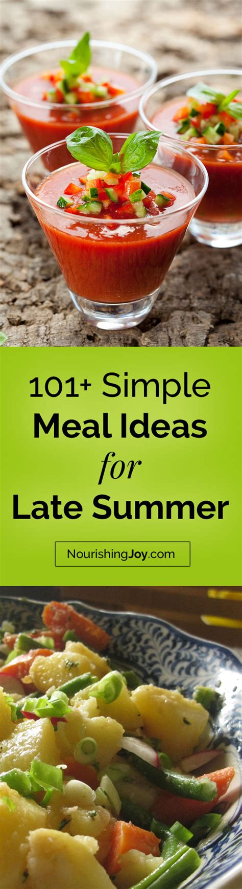 101+ Simple Meal Ideas for Late Summer