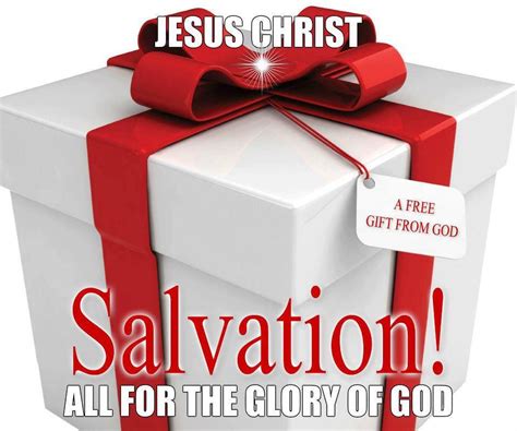 God s Free Gift Of Salvation