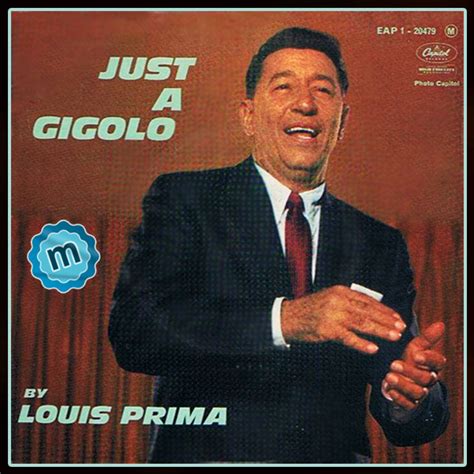 Just a Gigolo – Louis Prima – Soft Backing Tracks