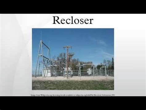 Recloser - YouTube