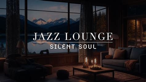 Jazz Lounge Chill - Out Playlist || Soothing Jazz Music for, Study, Relax, Release Stress - YouTube