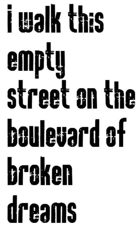 Boulevard Of Broken Dreams Lyrics