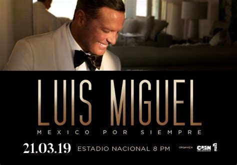 México por siempre. Luis Miguel. Cantante, baladas - GAM Cultural