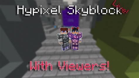 Hypixel Skyblock Dungeons with Viewers - YouTube