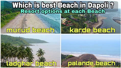 Dapoli : Which is best beach to Stay & Water Activities ? | Palande Karde Murud Ladghar beach ...