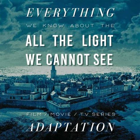 All the Light We Cannot See Quotes | Best Selling Novel of Anthony Doerr