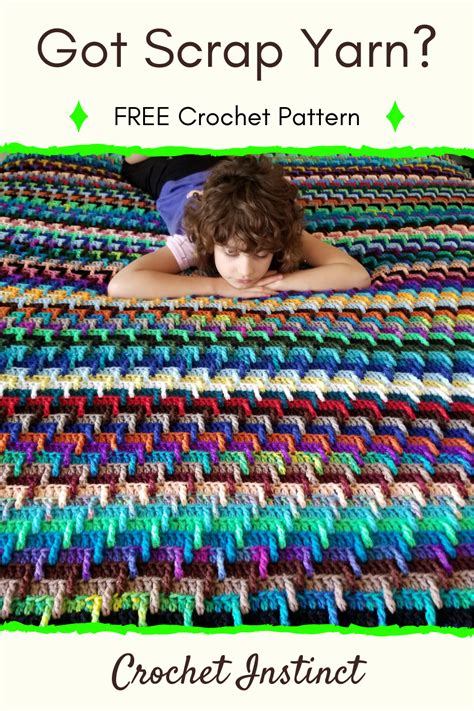 Scrap Yarn Stash-Buster Blanket Free Crochet Pattern – Crochet Instinct | Scrap yarn crochet ...