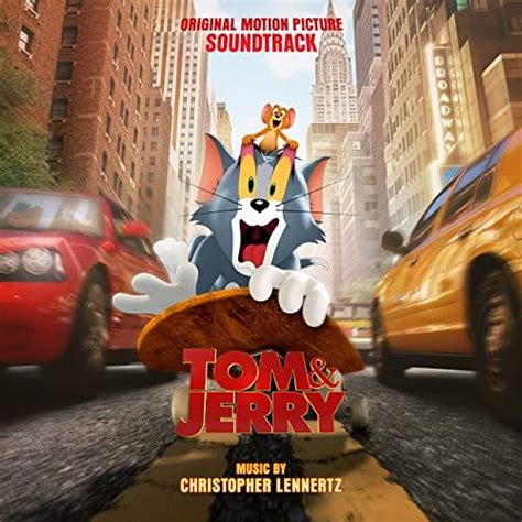 Tom and Jerry The Movie Soundtrack | Soundtrack Tracklist