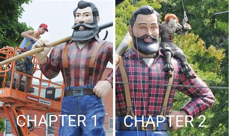 Did you notice that ? The Paul Bunyan statue has been changed for ...