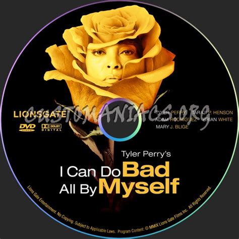 I Can Do Bad All By Myself dvd label - DVD Covers & Labels by Customaniacs, id: 66783 free ...