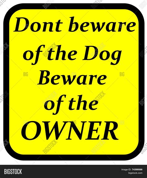 Beware Owner Sign Image & Photo (Free Trial) | Bigstock