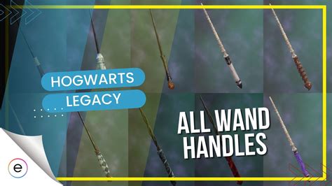 Hogwarts Legacy Wand Handles, Locations & Customizations