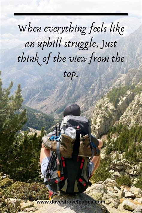 50 Best Hiking Quotes To Inspire You To Get Outdoors!