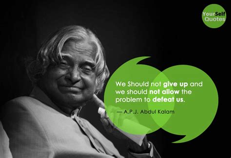 150+ APJ Abdul Kalam Quotes Thoughts That Will Inspire Your Life