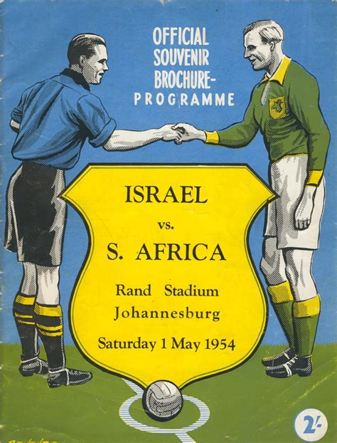 SOUTH AFRICA V ISRAEL 1954 FOOTBALL PROGRAMME - Football Programmes ...