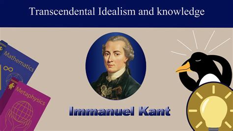 Transcendental Idealism and Knowledge | Immanuel Kant #1 - YouTube