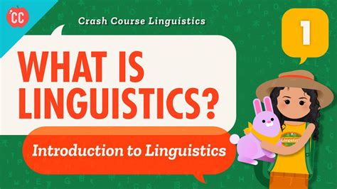 What is Linguistics? | Crash Course Linguistics