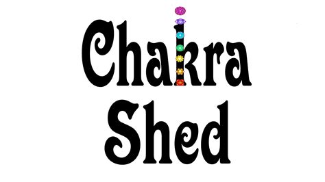 Chakra Shed | Gloucester
