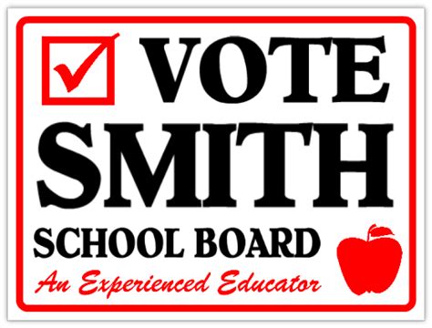 School Board Campaign Sign - Political Signs