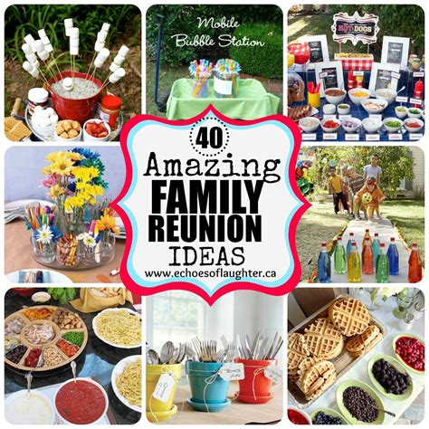 40 Amazing Family Reunion Ideas - Echoes of Laughter | Family reunion food, Family reunion ...