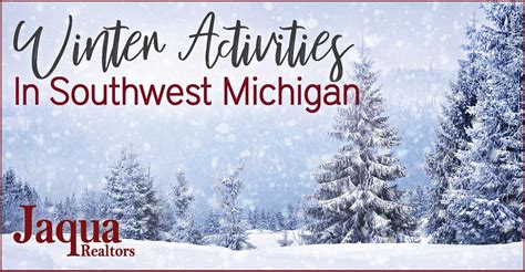 Winter Activities in Southwest Michigan