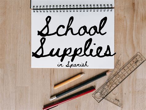 School supplies in Spanish: A vocabulary guide