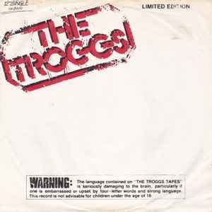 The Troggs - Wild Thing / Troggs Tapes (1984, Vinyl) | Discogs