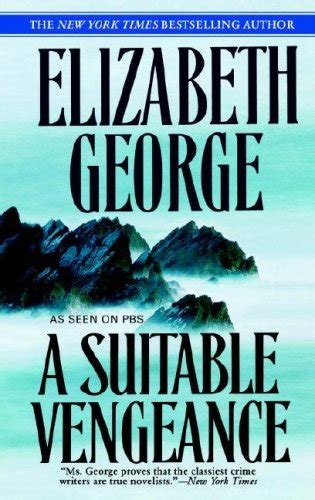 Mystica: ELIZABETH GEORGE - A SUITABLE VENGEANCE