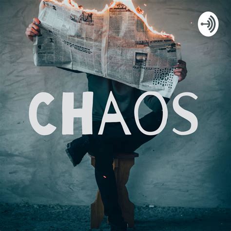 Chaos | Podcast on Spotify